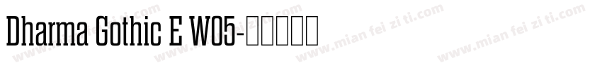 Dharma Gothic E W05字体转换